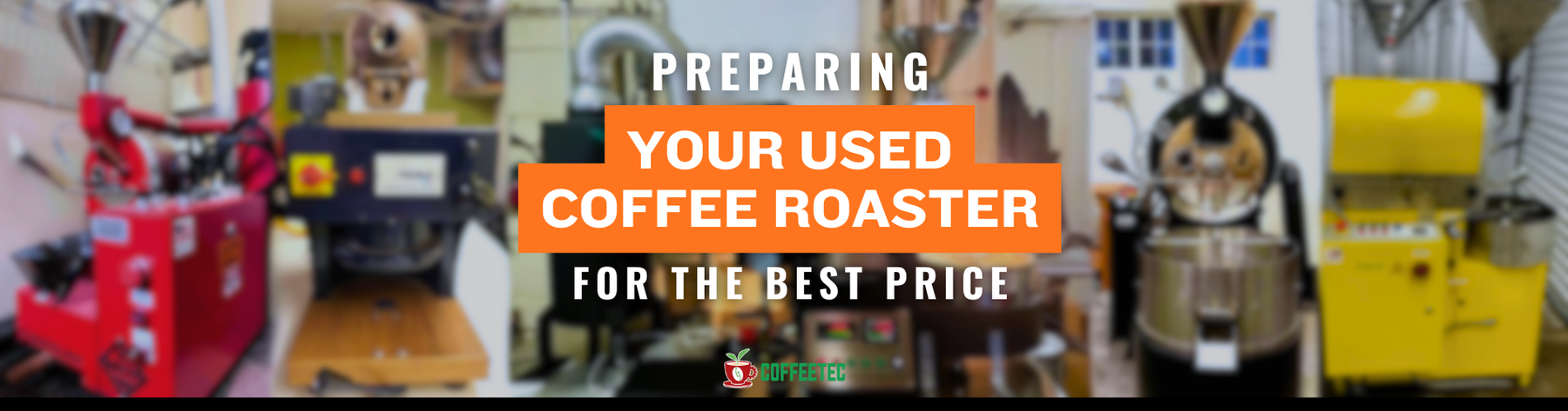 prepare used coffee roaster for resale