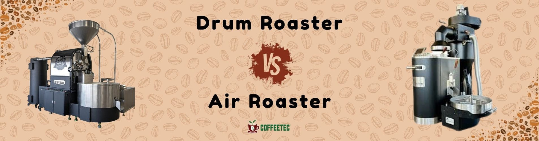 Drum Roaster vs Air Roaster: Which One Roasts Better Coffee?