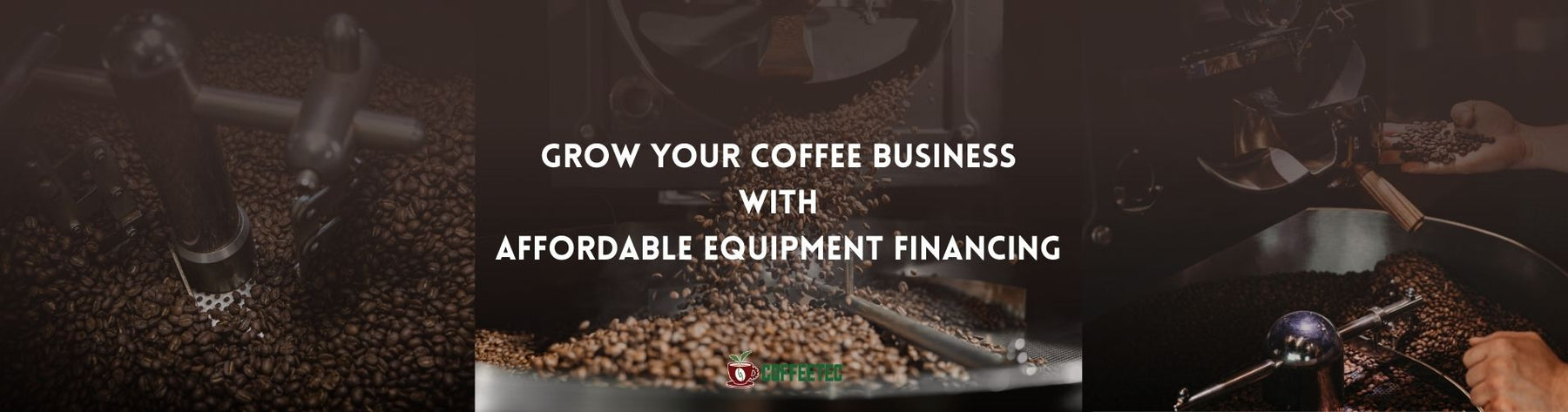 CoffeeTec’s New Roaster’s Choice Lending Program