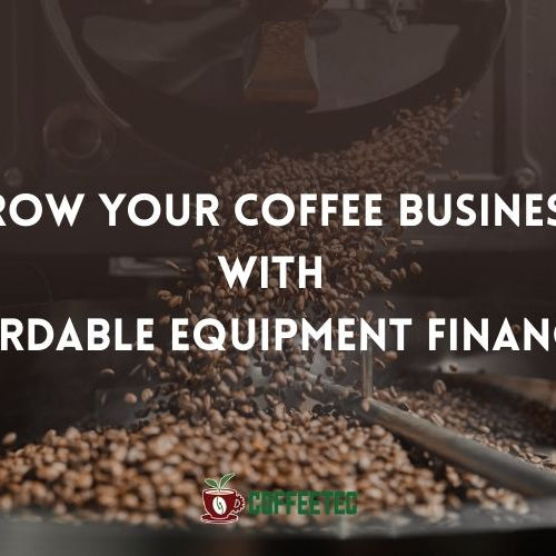 CoffeeTec’s New Roaster’s Choice Lending Program