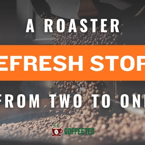 From Two to One A Roaster Refresh Story