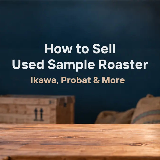 How to Sell Used Sample Roaster