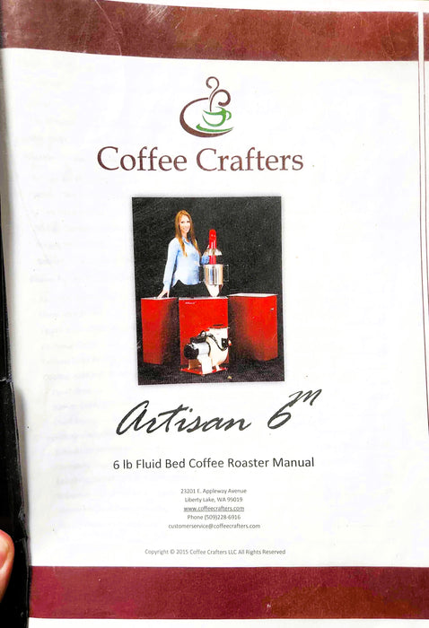 2.5 Kg - 6 lb Coffee Crafter Artisan 6M Fluid Bed Roaster - 2016 - Good Condition - Used